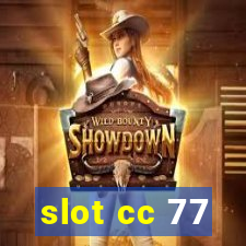 slot cc 77